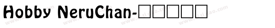 Hobby NeruChan字体转换